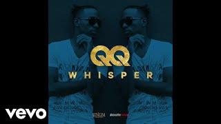 QQ - Whisper (Official Audio)