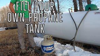 HOW TO FILL YOUR OWN PROPANE TANKS AT HOME