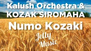 Kalush Orchestra & KOZAK SIROMAHA - Нумо Козаки