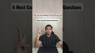 Common Interview questions | Most common Interview questions