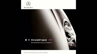 Various Artists - Mixed Tape 04 : Mercedes-Benz Music Compilation (2004)