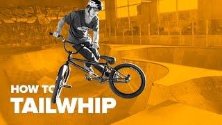 Как сделать тейлвип на BMX. Трюки на BMX для начинающих. How to Tailwhip on BMX