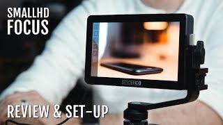 SmallHD Focus Review + Set-Up Walkthrough + Best Accessories (OLED, SDI, HDMI)