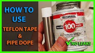 How To Use Teflon Tape & Pipe Dope on Water Lines - PTFE Thread Sealant Tape & Pipe Thread Sealant