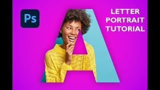 Photoshop for Beginners: Create Awesome Letter Portraits!