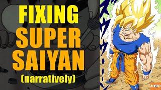 Dragon Ball: Fixing Super Saiyan (Narratively)