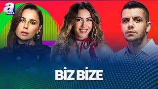 Biz Bize'nin Bu Haftaki Konuğu Sinem Kobal, Merve Özbey Ve Bilal Sonses I Biz Bize | A Para