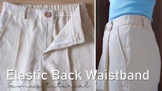 How To Sew Half Elastic Waistband | Elastic Back Trousers Sewing Tutorial