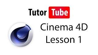 Cinema 4D Tutorial - Lesson 1 - Interface