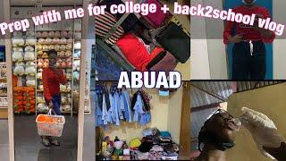 PREPARE WITH ME FOR BACK TO UNI|| ABUAD + *MOVING IN VLOG