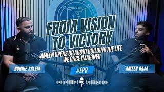 From Vision to Victory: Ameen about Building the Life We Imagined | Playbook Productions EP 09
