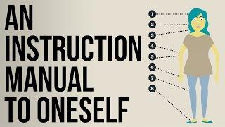 An Instruction Manual To Oneself