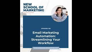 Email Marketing Automation: Streamlining Your Workflow