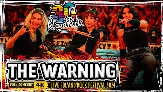 The Warning LIVE Pol'and'Rock Festival 2024 (FULL CONCERT)