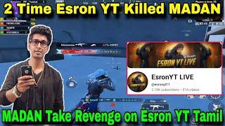 MADAN Take Revenge on Esron YT Tamil || PUBG MADAN || madan op || Esron YT || MADAN