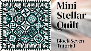 Mini Stellar Quilt Block Seven Tutorial