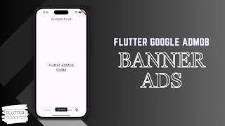 FlutterCoder.in - Learn how to display Google AdMob BannerAds in Flutter Mobile Application