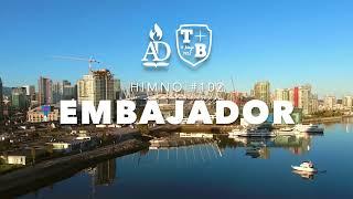 #102 | Embajador (Embajador que a Cristo representas) - Dúo Líbano