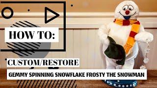 CUSTOM: Gemmy Animated Spinning Snowflake Frosty The Snowman | The Gemster - (HOW TO)