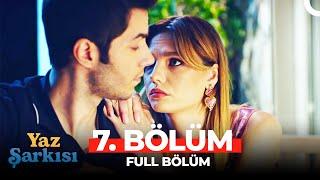 Yaz Şarkısı 7. Bölüm