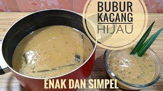 Resep bubur kacang hijau gampang dan ga ribet