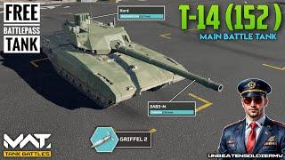 MWT : T-14(152) November Month Battlepass Free Tank Gameplay || Best F2P Tank || MWT