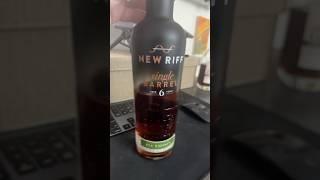 New Riff 6 year single barrel Rye! #whisky #rye #cincinnati #Newport #ky #kentucky #newriff