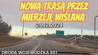 NOWĄ TRASĄ PRZEZ MIERZEJĘ WIŚLANĄ 24.12.2024