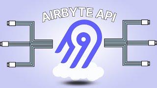 A Quick Dive into the Airbyte API