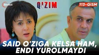 Qizim 113-qism | Anons | Said o'ziga kelsa ham, endi yurolmaydi