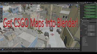 How to Rip and Import the CSGO Maps in Blender