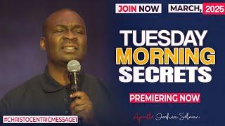 TUESDAY SECRETS, 4TH MARCH 2024 - APOSTLE JOSHUA SELMAN Commanding Your Morning