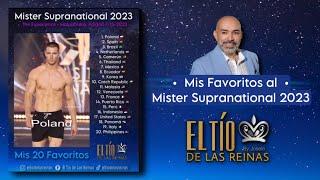 Mis 20 Favoritos al Mister Supranational 2023 • IG Live de El Tío de Las Reinas