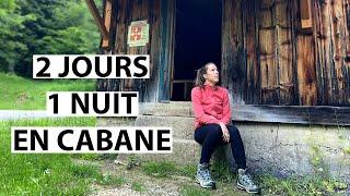 Rando seule dans les Bauges + nuit en cabane