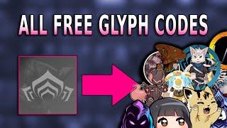 All Free Glyph Codes 2022 | Warframe