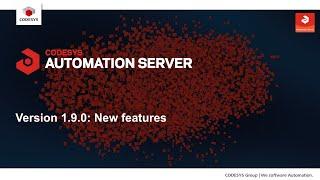 CODESYS Automation Server - New features in version 1.9.0