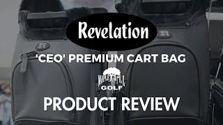 Revelation Golf 'CEO' Premium Cart Bag Review | Maple Hill Golf