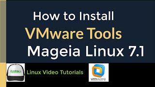 How to Install VMware Tools (Open VM Tools) in Mageia Linux 7.1