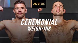 UFC 312: Ceremonial Weigh-In