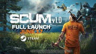 SCUM 1.0 UNCENSORED TRAILER 4k