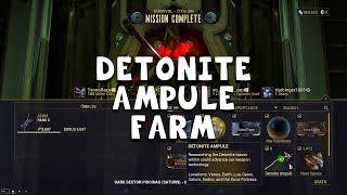 DETONITE AMPULE FARM!!! - Warframe