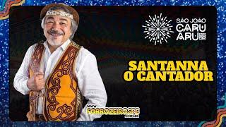#sãojoãodecaruaru2025 I Alto do Moura - Show de Santanna O Cantador