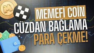 MEMEFİ COİN CÜZDAN BAĞLAMA VE PARA ÇEKME!