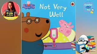 The Amazing Peppa Pig Collection Not Very Well #funlearningwithsharina #story #peppapig #peppa #read