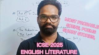 icse 2025, English literature most probable chapters, english literature most important chapters