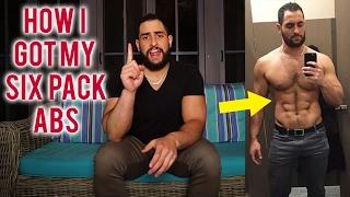 How I Got A Six Pack | My Personal Guide to Six Pack Abs (Ab Routine, Exercise Routine, & Nutrition)