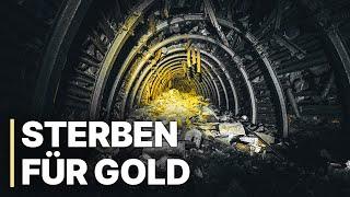 Sterben für Gold | Riskanter Job | Illegaler Handel