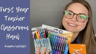 First Year Teacher Classroom Haul pt. 2  |  Amazon Wishlist Teacher Haul