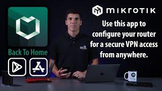 MikroTik's 'Back to Home' VPN simple configuration