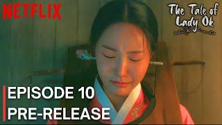 The Tale of Lady Ok  | Episode 10 Preview | Im Ji Yeon | Choo Young Woo | Yeonwoo {ENG SUB}